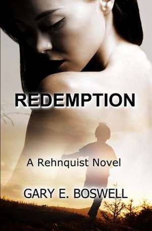 Redemption de Gary E. Boswell