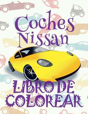 &#9996; Coches Nissan &#9998; Libro de Colorear Carros Colorear Ninos 9 Anos &#9997; Libro de Colorear Para Ninos de Spain, Kids Creative