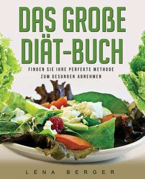 Das Groe Diat-Buch de Berger, Lena