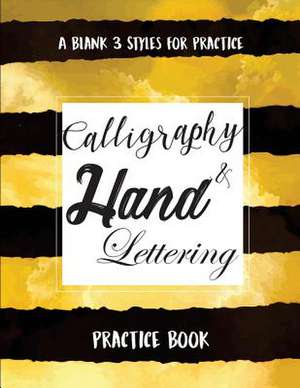 Calligraphy and Hand Lettering Practice Book de The Master Hand Lettering