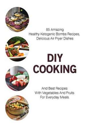 DIY Cooking de Pearson, Dora