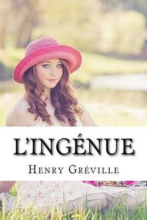 L'Ingenue de Henry Greville