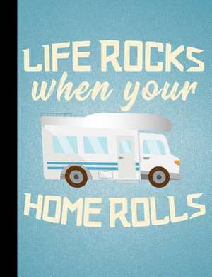 Life Rocks When Your Home Rolls, Nomad's, Composition Book de Slo Treasures