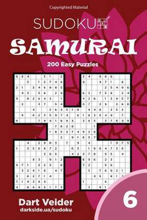 Sudoku Samurai - 200 Easy Puzzles 9x9 (Volume 6) de Veider, Dart