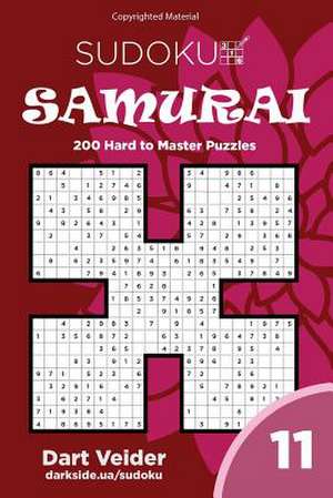 Sudoku Samurai - 200 Hard to Master Puzzles 9x9 (Volume 11) de Veider, Dart