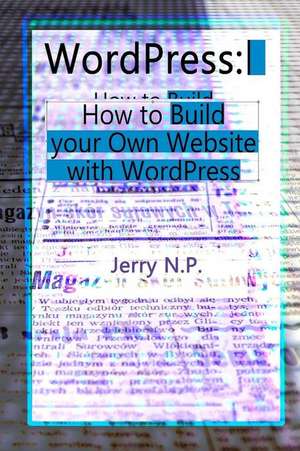 Wordpress de P, Jerry N.