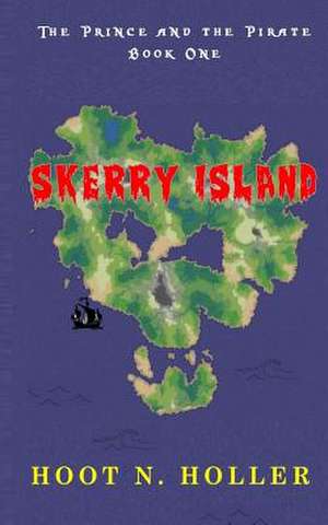 Skerry Island de Holler, Hoot N.