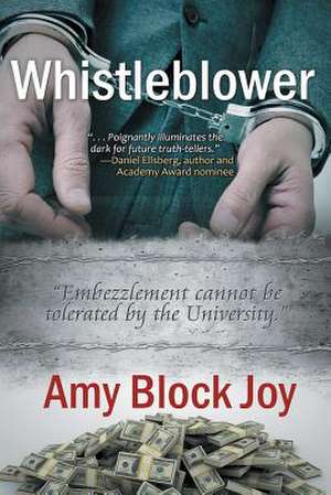 Whistleblower de Amy Block Joy