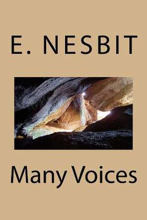 Many Voices de E. Nesbit