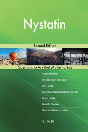 Nystatin; Second Edition de Blokdijk, G. J.