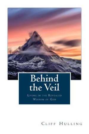 Behind the Veil de Hulling, Cliff