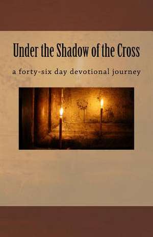 Under the Shadow of the Cross de Bender, Kerry L.