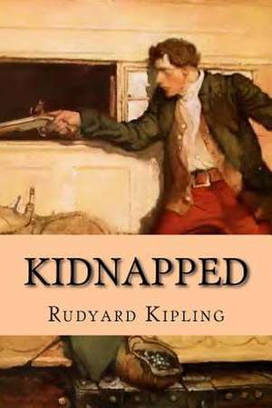 Kidnapped de Rudyard Kipling