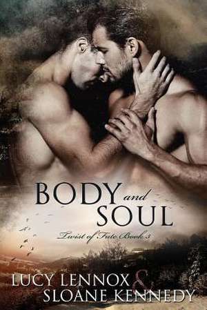 Body and Soul de Lennox, Lucy