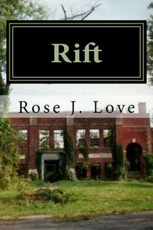 Rift de Rose Love