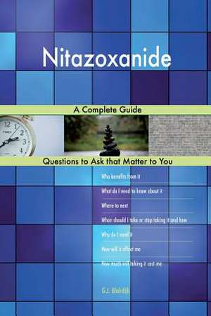 Nitazoxanide; A Complete Guide de Blokdijk, G. J.