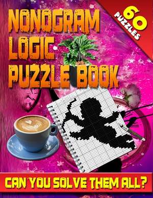 Nonogram Logic Puzzle Book de Thorson, Jenifer