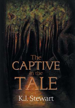 The Captive in the Tale de K. J. Stewart