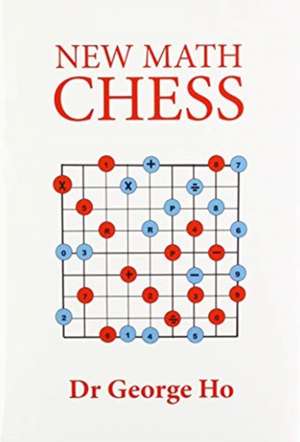 New Math Chess de George Ho