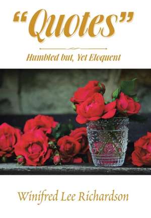 Quotes de Winifred Lee Richardson