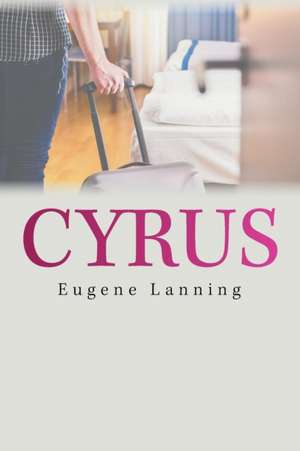 Lanning, E: Cyrus