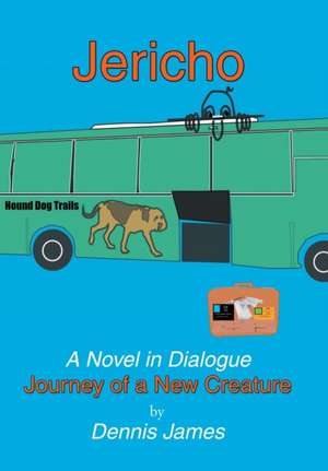 Jericho de Dennis James