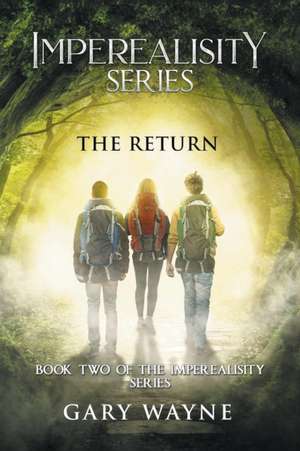 The Return de Gary Wayne