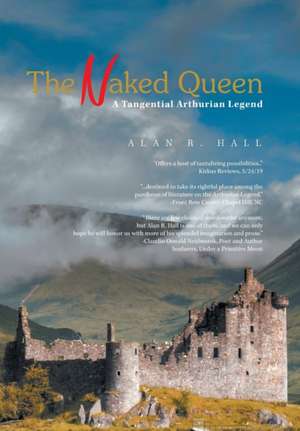 The Naked Queen de Alan R. Hall