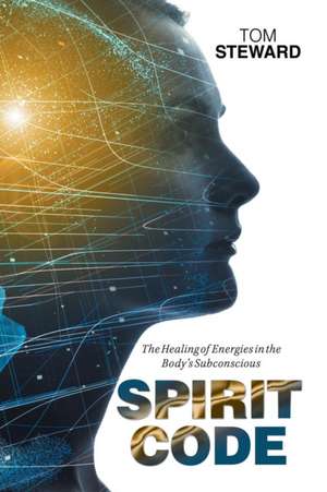 Spirit Code de Tom Steward