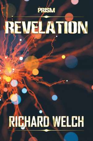 Revelation de Richard Welch