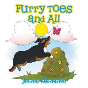 Furry Toes and All de James Simonds