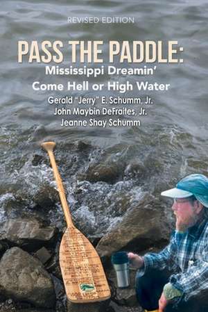 Pass the Paddle de Gerald E. Schumm Jr.