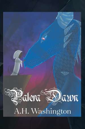Palera Dawn de A. H. Washington