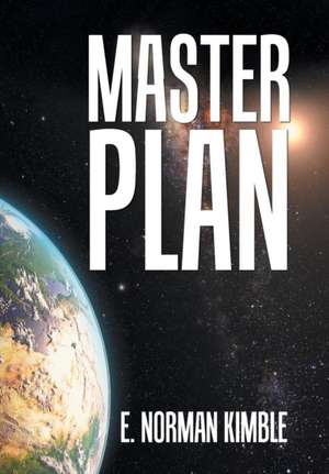Master Plan de E. Norman Kimble