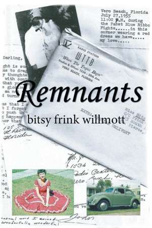 Remnants de Bitsy Frink Willmott