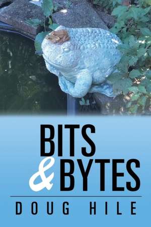 Bits & Bytes de Doug Hile