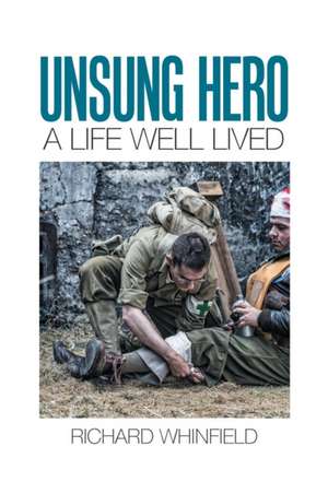 Unsung Hero de Richard Whinfield