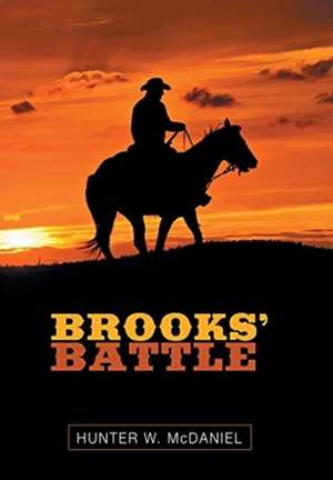 Brooks' Battle de Hunter W McDaniel