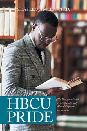 Hbcu Pride de Shafeeq Ameen