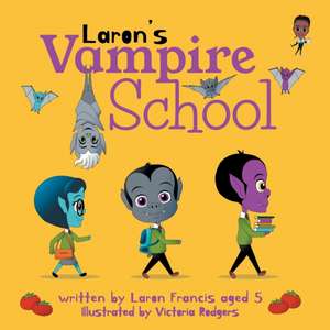 Laron's Vampire School de Laron Francis