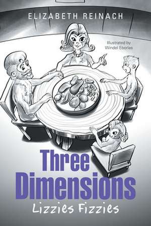 Three Dimensions de Elizabeth Reinach