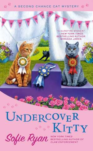 Undercover Kitty de Sofie Ryan