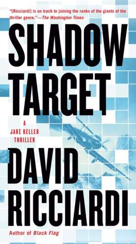 Shadow Target de David Ricciardi