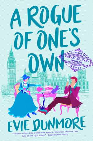 A Rogue of One's Own de Evie Dunmore