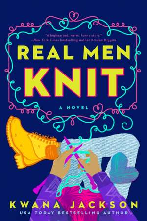 Real Men Knit de Kwana Jackson