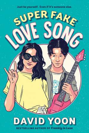 Super Fake Love Song de David Yoon