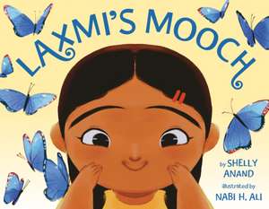 Laxmi's Mooch de Shelly Anand