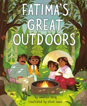 Fatima's Great Outdoors de Ambreen Tariq