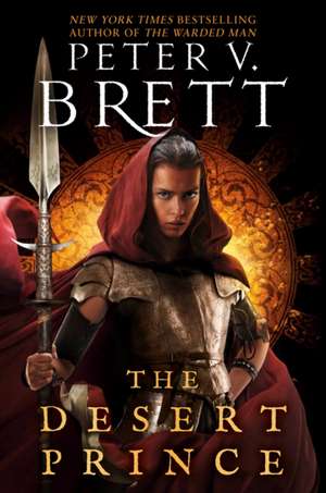 The Desert Prince de Peter V. Brett