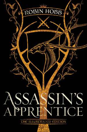 Assassin's Apprentice (The Illustrated Edition) de Robin Hobb